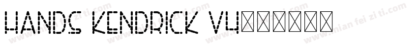hands kendrick V4字体转换